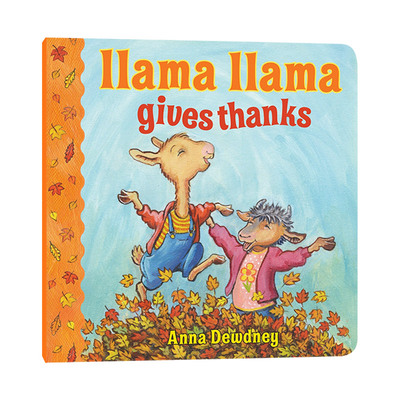英文原版绘本 Llama Llama Gives Thanks 羊驼拉玛 感恩节 儿童绘本 纸板书 亲子阅读 晚安睡前故事图画书 英文版