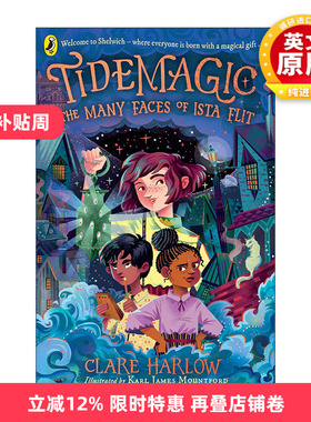英文原版 Tidemagic The Many Faces of Ista Flit 潮汐魔法 伊斯塔的多重面孔 儿童奇幻插画章节书 英文版 进口英语原版书籍