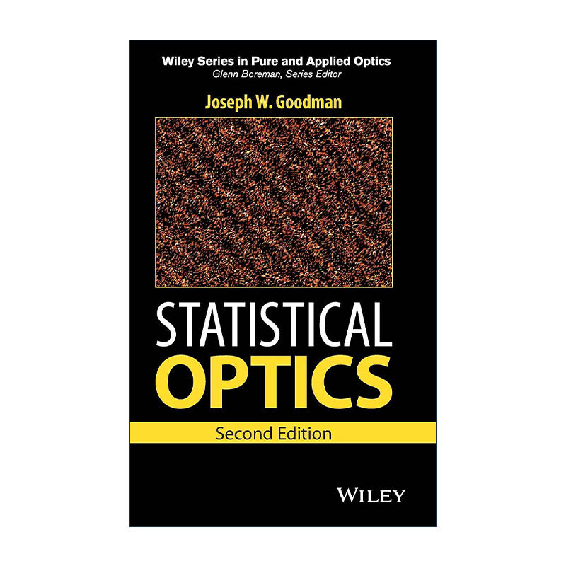 英文原版 Statistical Optics 统计光学 精装第2版 古德曼 北大本科教材 英文版 进口英语原版书籍