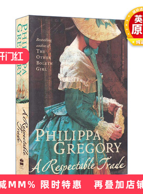 英文原版 A Respectable Trade 高尚交易 菲利帕·格里高利畅销历史小说 英文版 进口英语原版书籍