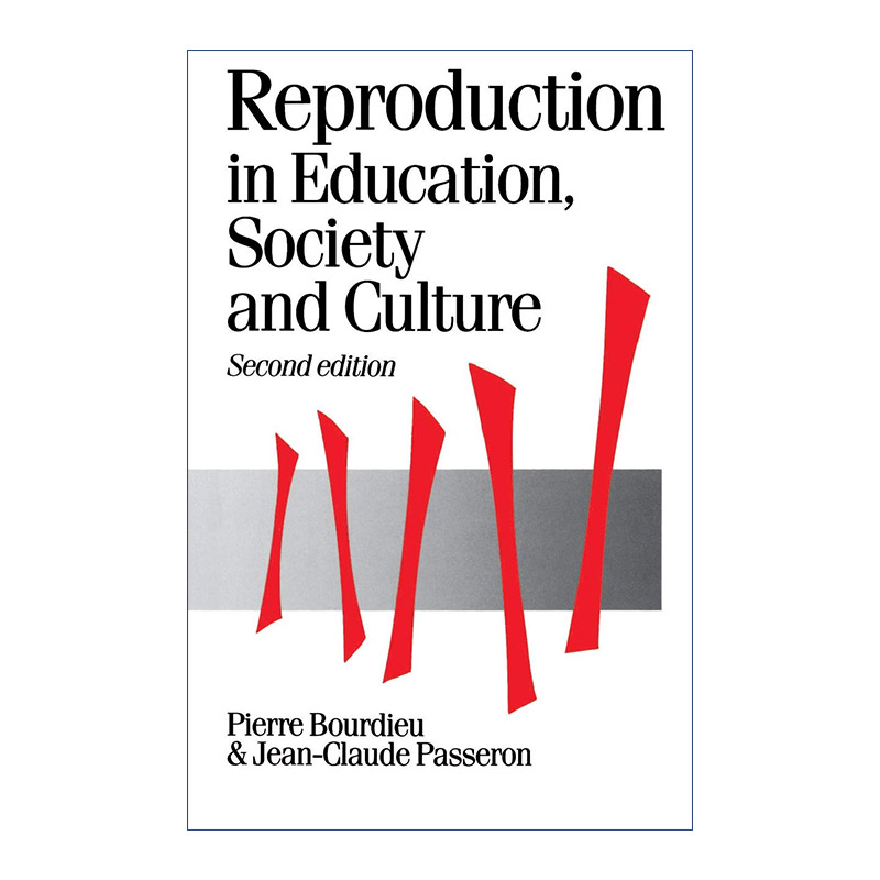 英文原版 Reproduction in Education Society and Culture 再生产 教育 社会 文化 皮埃尔·布迪厄 英文版 进口英语原版书籍