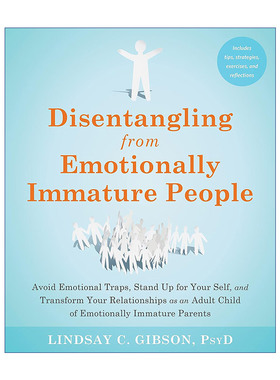 英文原版 Disentangling from Emotionally Immature People 摆脱远离情感不成熟的人 英文版 进口英语原版书籍