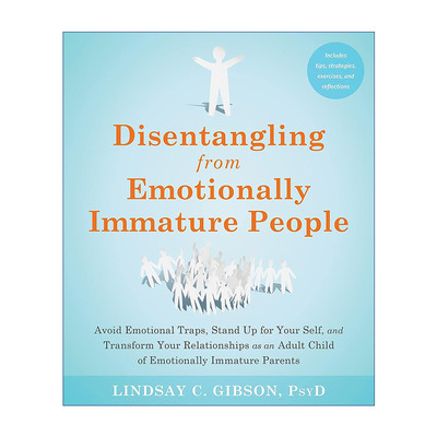英文原版 Disentangling from Emotionally Immature People 摆脱远离情感不成熟的人 英文版 进口英语原版书籍