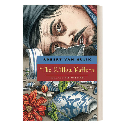 英文原版 The Willow Pattern 柳园图 大唐狄公案 狄仁杰断案传奇 汉学家高罗佩Robert van Gulik 英文版 进口英语原版书籍