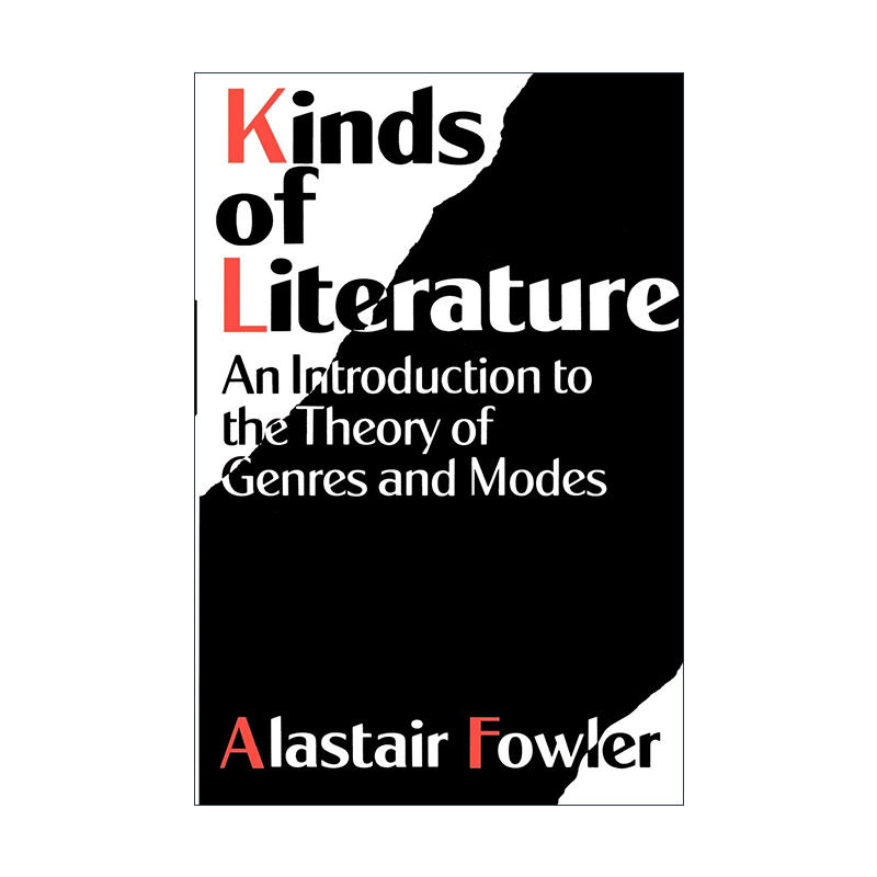 英文原版 Kinds of Literature 文学的类别 文类和模态理论导论 阿拉斯泰尔·福勒 普通文类理论研究开山之作 进口英语原版书籍