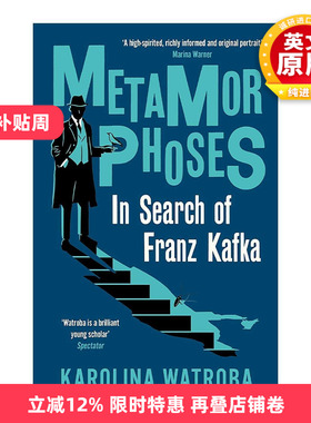 英文原版 Metamorphoses 追迹卡夫卡 跨越时空的文学蜕变之旅 Karolina Watroba 英文版 进口英语原版书籍