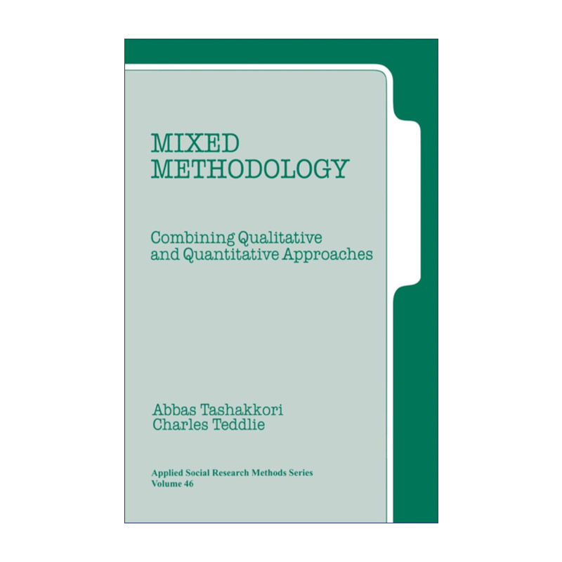 英文原版 Mixed Methodology 混合方法论 定性方法和定量方法的结合 塔沙克里 SAGE社研应用方法系列 英文版 进口英语原版书籍