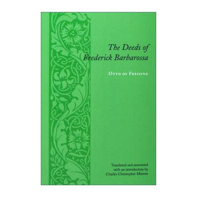 英文原版 The Deeds of Frederick Barbarossa 普鲁士国王腓特烈一世的事迹 双城史作者 英文版 进口英语原版书籍