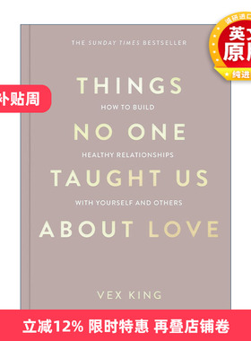 英文原版 Things No One Taught Us About Love 关于爱 没有人教过我们 威克斯·金 Vex King 英文版 进口英语原版书籍