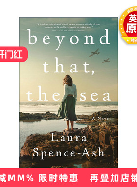 英文原版 Beyond That  the Sea 除此以外 大海  二战生活 Laura Spence-Ash 英文版 进口英语原版书籍