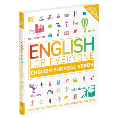 英文原版 English for Everyone English Phrasal Verbs DK人人学英语 动词短语 外语自学图解工具书 英文版 进口原版英语书籍