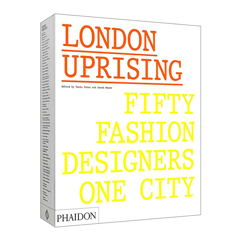 英文原版 London Uprising 伦敦崛起 五十位时装服装设计师 近15年的伦敦时尚设计概览 精装 英文版 进口英语原版书籍