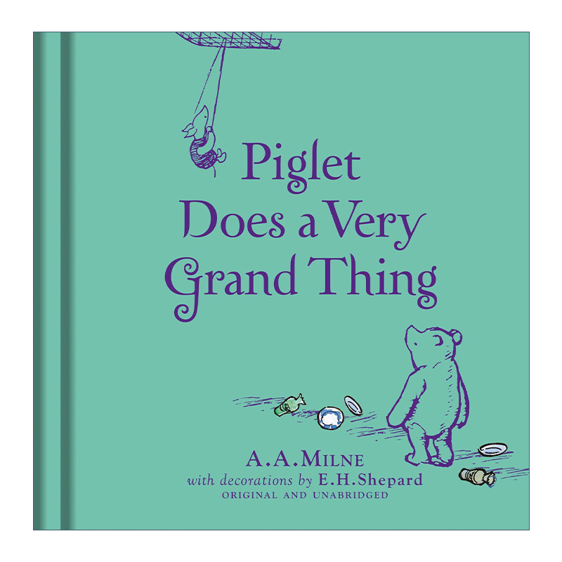 英文原版 Winnie-The-Pooh Piglet Does A Very Grand Thing 小熊维尼精装彩色插画故事书 小猪做了件了不起的事  进口英语书