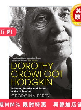 英文原版 Dorothy Crowfoot Hodgkin 为世界而生 多萝西·霍奇金传 诺贝尔化学奖得主 英文版 进口英语原版书籍