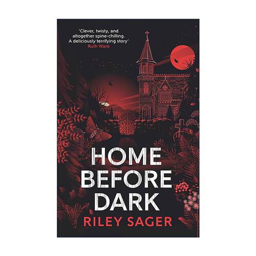 英文原版 Home Before Dark 暮色归途 惊悚恐怖悬疑小说 Riley Sager 英文版 进口英语原版书籍