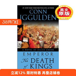 英文原版 Emperor 02: The Death of Kings 罗马皇帝系列2 诸王之死 Conn Iggulden 英文版 进口英语原版书籍