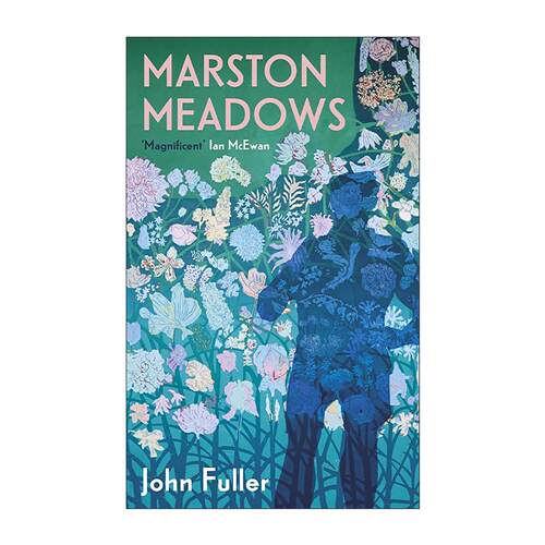 英文原版 Marston Meadows and Other Poems 马斯顿草甸及其他诗歌 英国诗人约翰·福勒 精装诗集 英文版 进口英语原版书籍