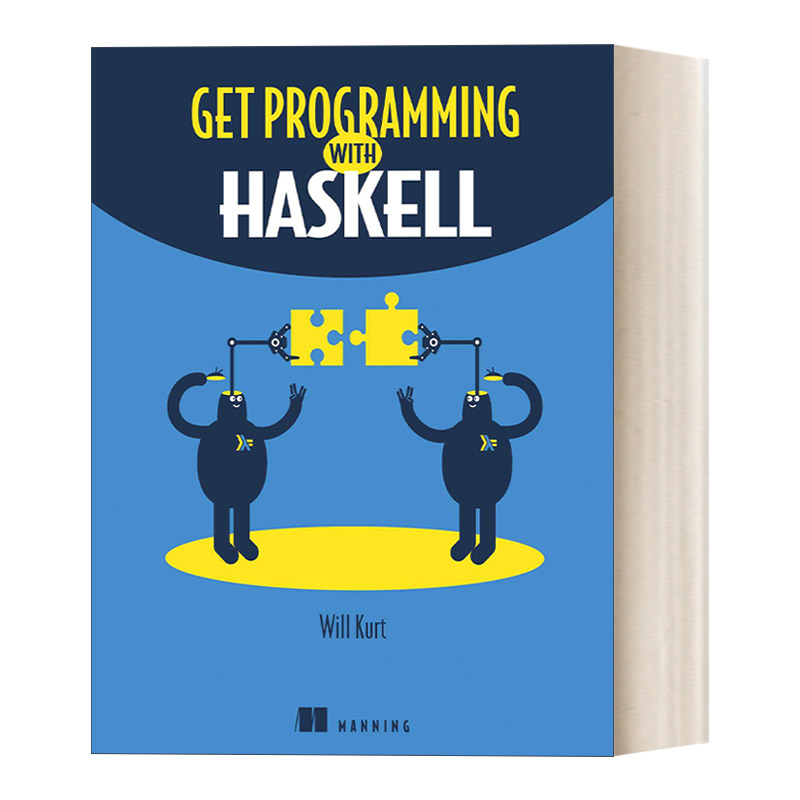 英文原版 Get Programming with Haskell  Haskell趣学指南 英文版 进口英语原版书籍 书籍/杂志/报纸 科普读物/自然科学/技术类原版书 原图主图