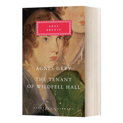 英文原版Agnes Grey The Tenant of Wildfell Hall 阿格尼斯·格雷及女房客 安妮·勃朗特 Everyman精装版 英文版进口英语原版书籍