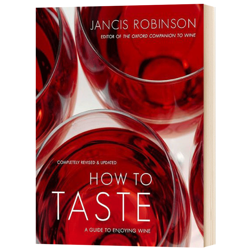 红酒品尝指引 英文原版 精装 How to taste a guide to enjoying wine 英文版进口原版英语书籍 Jancis Robinson