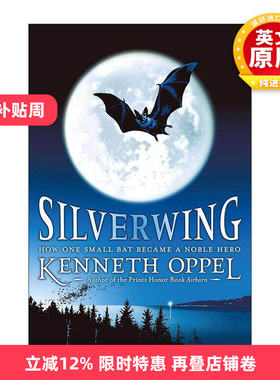 英文原版 Silverwing 银翅蝠三部曲 动物奇幻小说 英文版 进口英语原版书籍