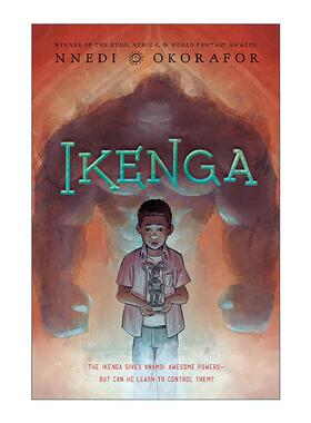 英文原版 Ikenga 伊肯伽 儿童奇幻小说 亚马逊年度优秀童书 星云奖提名者Nnedi Okorafor 英文版 进口英语原版书籍