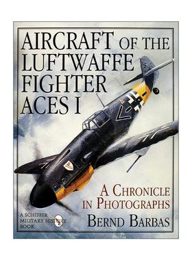 英文原版 Aircraft of the Luftwaffe Fighter Aces Vol.I 德国空军战斗机 卷一 精装插图历史 英文版 进口英语原版书籍