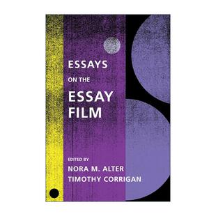 Alter Film Essay 英文原版 论文集 英文版 Nora the 散文电影 表演艺术批评历史 书籍 进口英语原版 论文电影 Essays