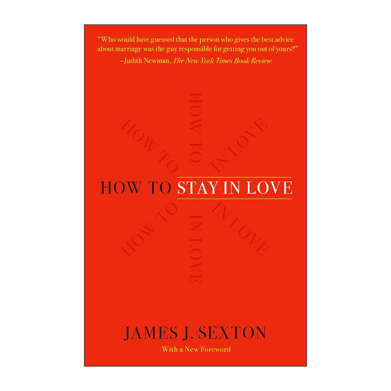 英文原版 How to Stay in Love 如何维持爱 离婚律师的亲密关系经验教训 英文版 进口英语原版书籍