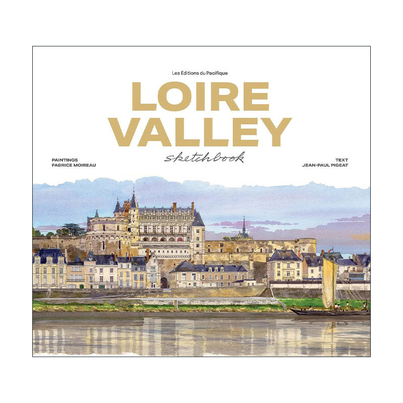 英文原版 Loire Valley Sketchbook 卢瓦尔河谷水彩写生薄 新版 精装 英文版 进口英语原版书籍