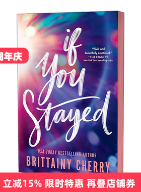 英文原版 If You Stayed 如果你留下 豪华版 国际流行言情小说 Brittainy Cherry 英文版 进口英语原版书籍