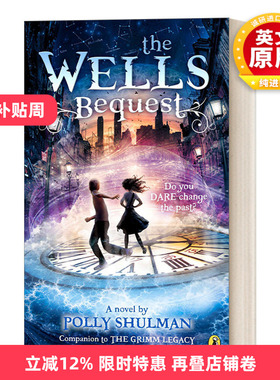 英文原版 The Wells Bequest A Companion to The Grimm Legacy 格林兄弟不唱摇篮曲续作 威尔斯遗产 英文版 进口英语书