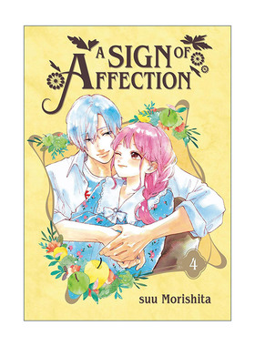 英文原版 A Sign of Affection 04 指尖相触 恋恋不舍4 同名纯爱动漫漫画 听觉障碍 Suu Morishita森下 英文版 进口英语原版书籍