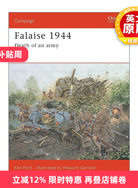 英文原版 Falaise 1944 二战法莱斯战役 战争历史系列 英文版 进口英语原版书籍