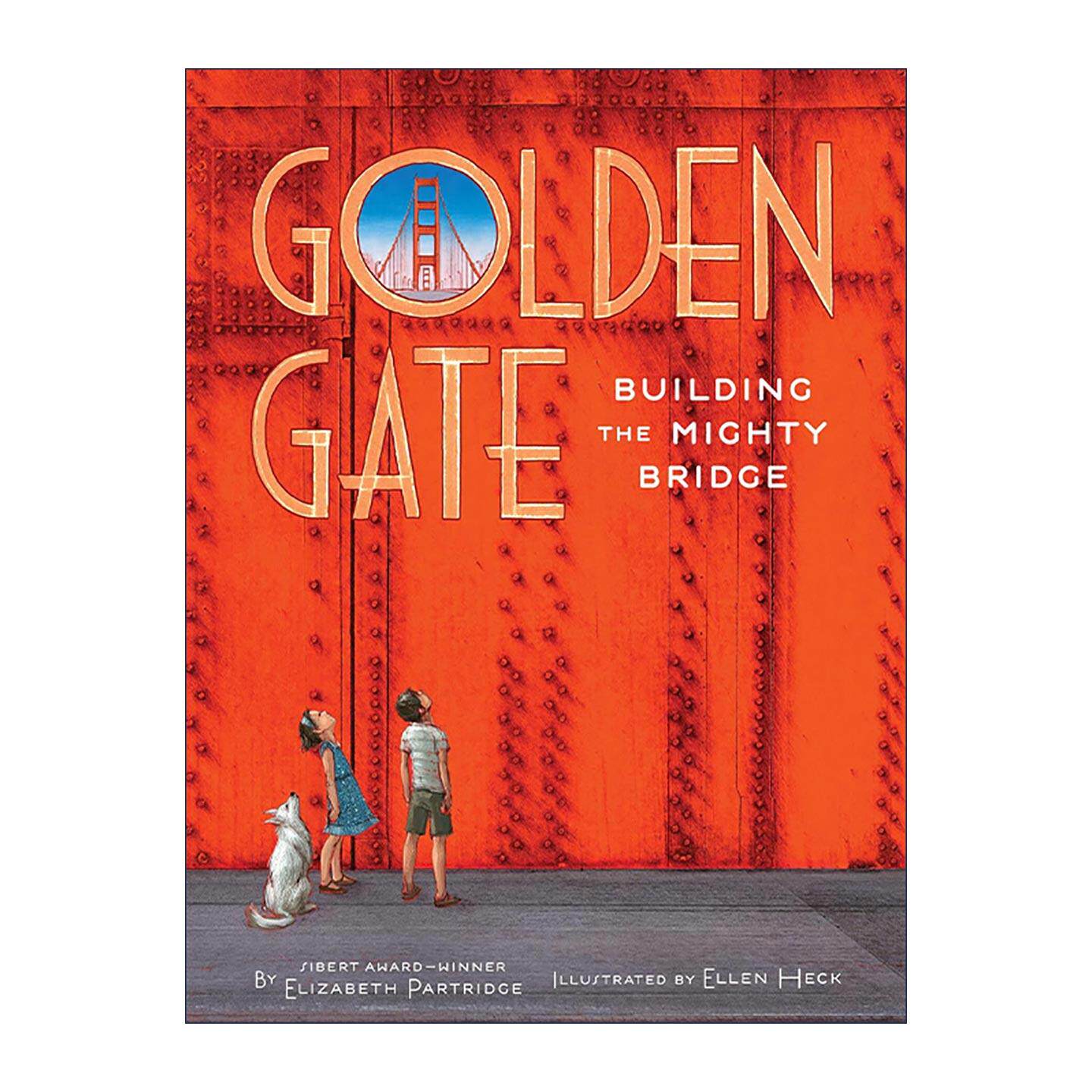 英文原版 Golden Gate 金门大桥 精装 儿童科普 英文版 进口英语原版书籍