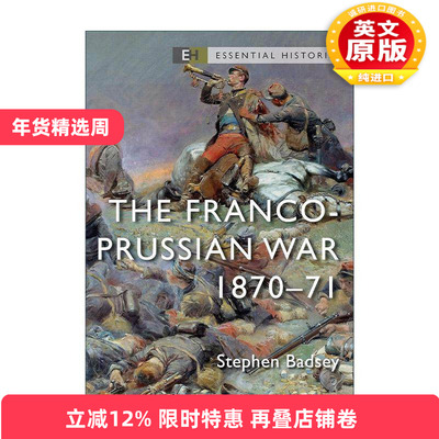 英文原版 The Franco-Prussian War 普法战争 1870–71年 全彩插画战争历史系列 英文版 进口英语原版书籍