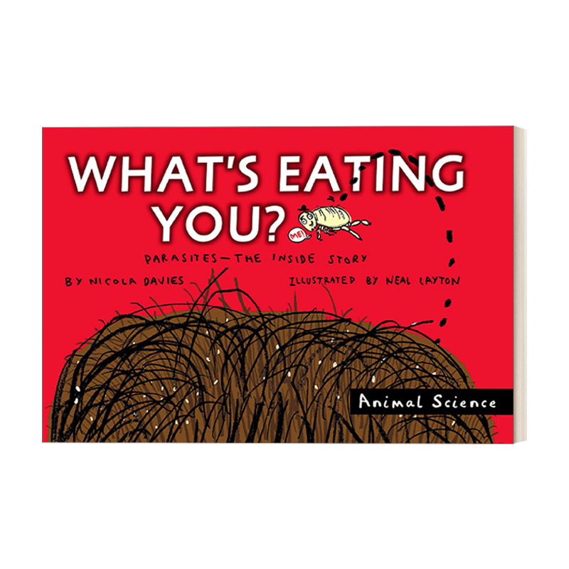 英文原版 What's Eating You? Parasites 动物科学系列 寄生虫 儿童动物科普百科 插图 Nicola Davies 英文版 进口英语原版书籍