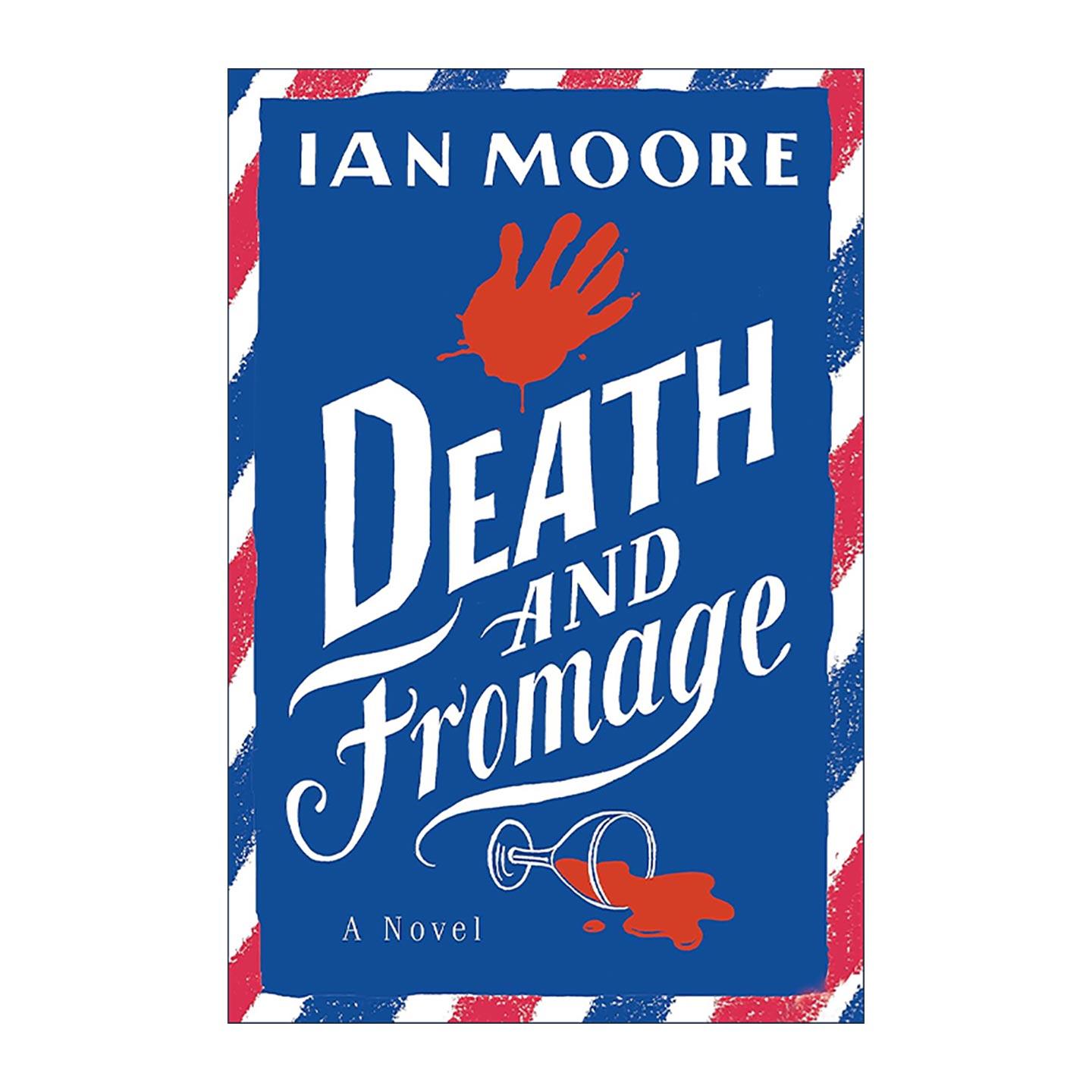 英文原版 Death and Fromage Follet Valley Mysteries 02 死亡与奶酪 福莱特谷之谜2 推理小说 英文版 进口英语原版书籍