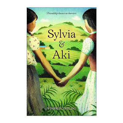 英文原版 Sylvia & Aki 西尔维娅与阿奇 儿童历史小说 种族隔离取消真实案件改编 Winifred Conkling 英文版 进口英语原版书籍