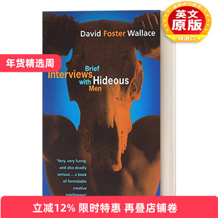 英文原版 Brief Interviews With Hideous Men 对丑陋男人的简短采访 大卫福斯特华莱士 英文版 进口英语原版书籍