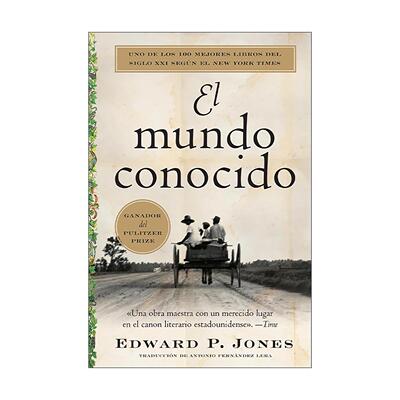 原版 The Known World El mundo conocido 已知世界 西班牙语版 普利策文学奖 进口原版书籍