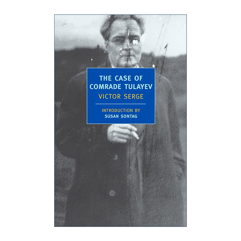 英文原版 The Case of Comrade Tulayev New York Review Books Classics 图拉耶夫同志案 Victor Serge 英文版 进口英语原版书籍