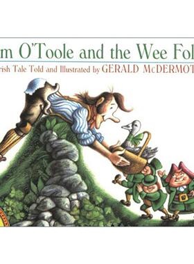 英文原版 Tim O'Toole and the Wee Folk 蒂姆·奥图尔与小精灵 儿童绘本 蜘蛛阿南希作者 凯迪克奖得主吉拉德·麦德莫特 英文版