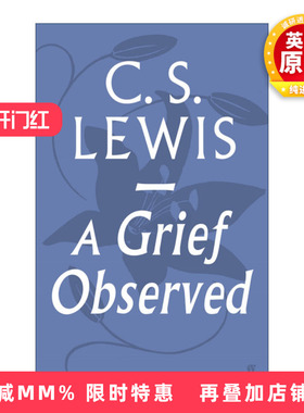 英文原版 A Grief Observed 卿卿如晤 C.S.路易斯 英文版 进口英语原版书籍