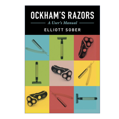 英文原版 Ockham's Razors 奥卡姆剃刀定律 Elliott Sober 英文版 进口英语原版书籍