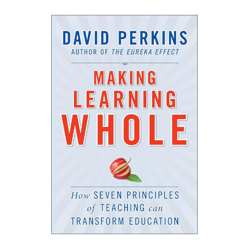 英文原版 Making Learning Whole 为未知而教为未来而学2 哈佛教育大师教你理想学习的7大原则 全局学习法 英文版进口英语原版书籍