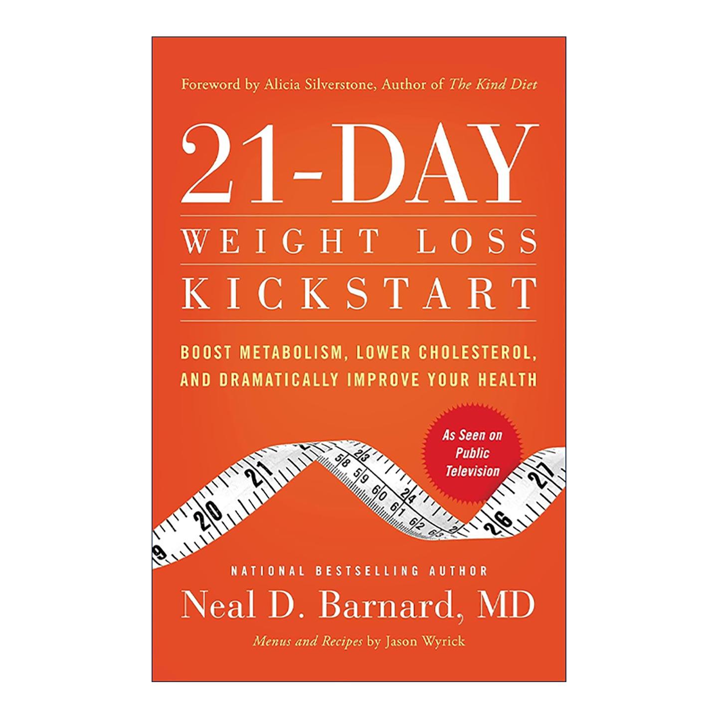英文原版 21-Day Weight Loss Kickstart 21天瘦身启动计划 提升代谢 降低胆固醇 全面改善健康 英文版 进口英语原版书籍