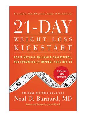 英文原版 21-Day Weight Loss Kickstart 21天瘦身启动计划 提升代谢 降低胆固醇 全面改善健康 英文版 进口英语原版书籍