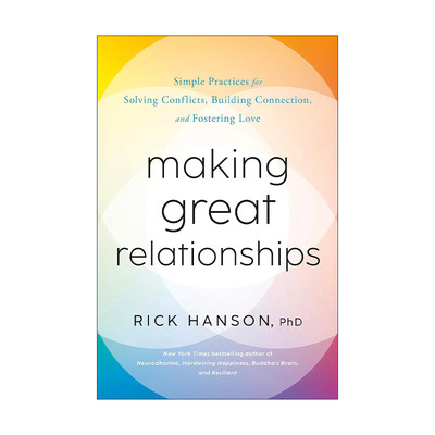 英文原版 Making Great Relationships 被喜欢的勇气 50个美好关系法则 打造高质量人际关系 Rick Hanson 精装 进口英语原版书籍