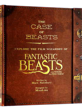 英文原版 The Case of Beasts Explore the Film Wizardry of Fantastic Beasts and Where to Find Them 神奇动物在哪里设定集